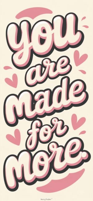 You Are Made For More Bible verse background image