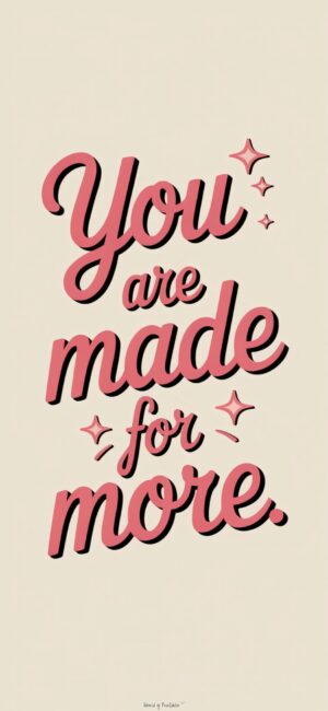 You Are Made For More Comforting Christian quotes