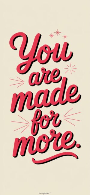 You are Made for More Simple Christian wallpapers