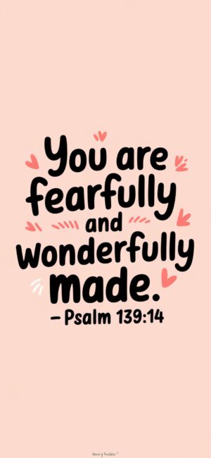 You are fearfully and wonderfully made Christian wallpapers for girls