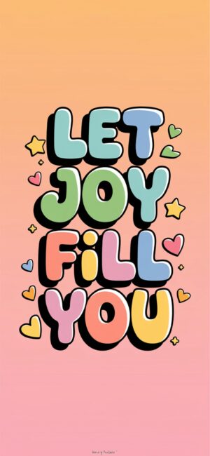 let Joy Fill you Joy-filled Christian wallpapers