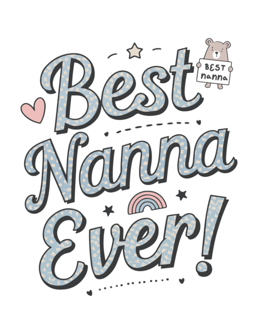 Best Nanna Ever Printable Mother&rsquo;s Day card