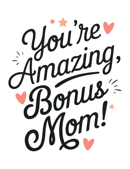 Cute free printable Mother’s Day cards for stepmom