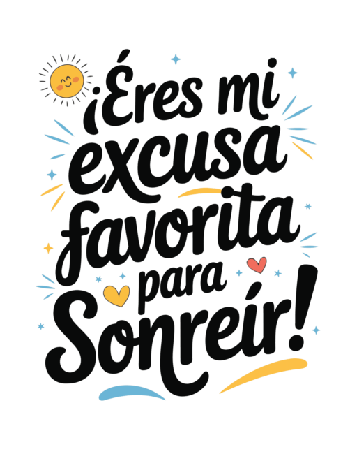 Eres mi excusa favorita para sonreir valentines day card