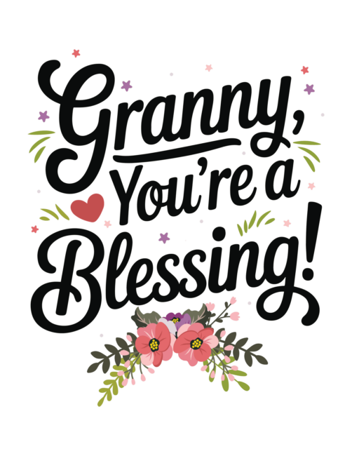 Granny You&rsquo;re a blessing Printable Mother&rsquo;s Day cards