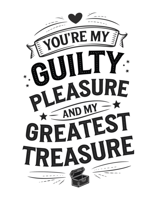 Guilty pleasure printable valentines day card