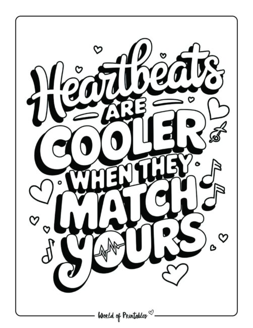 Heartbeats are cooler when they match yours Valentine&rsquo;s day coloring pages