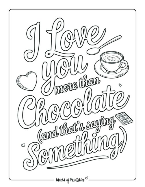 I love you more than chocolate Valentine&rsquo;s day coloring pages