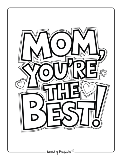 Mom You&rsquo;re the best coloring page for teens