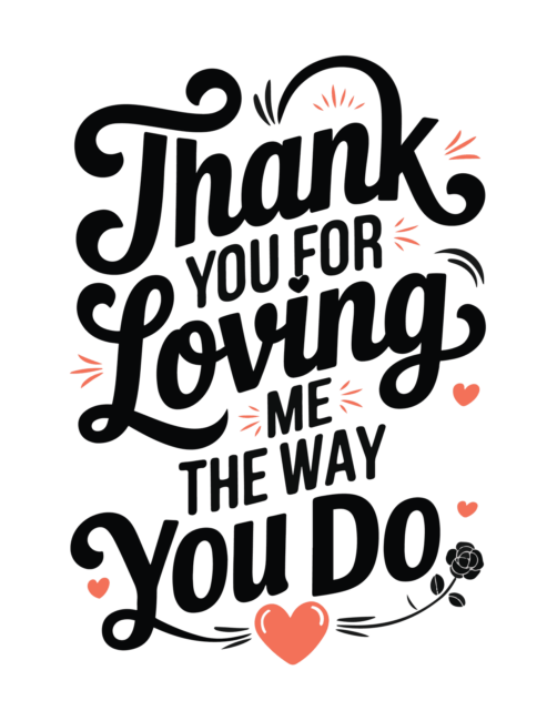 Thank you for loving me printable valentines card