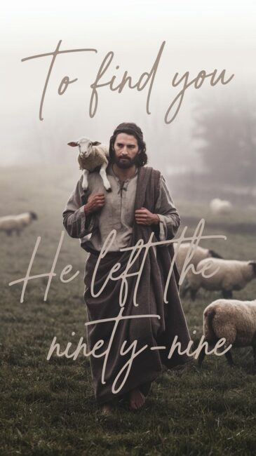 To find you He left the ninety-nine Jesus Wallpaper