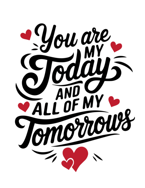 You are my today printable valentines day card