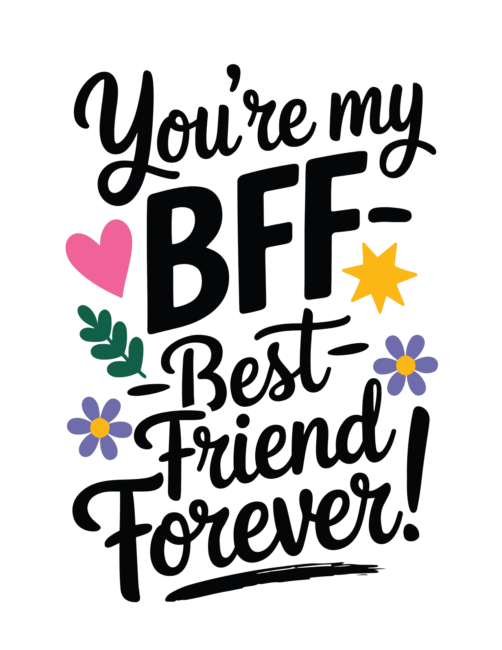 You&rsquo;re my Bff valentines day card printable