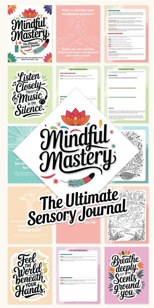 Pinterest image featuring various pages of the Mindful Mastery Sensory Journal, highlighting its vibrant design, quotes, exercises, and sensory mindfulness content