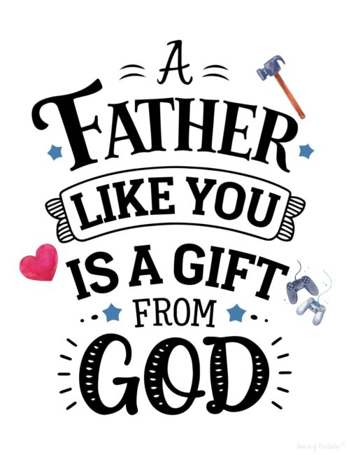 A Gift From God Cute Father’s Day card to print