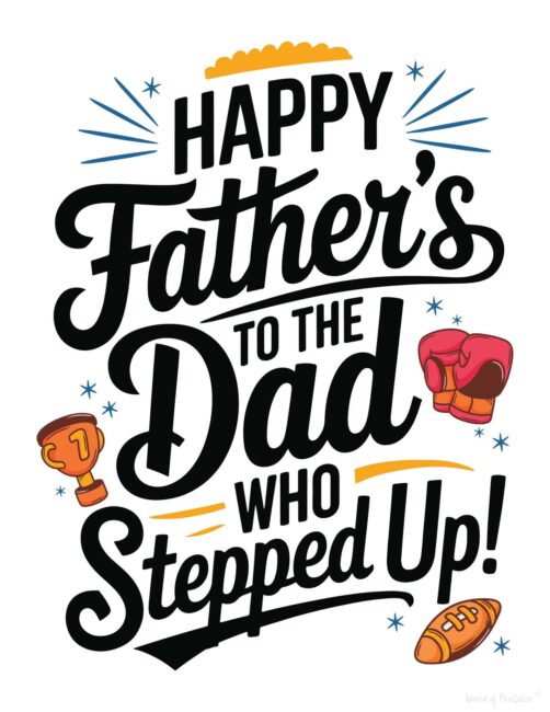 Dad Who Stepped Up Cute stepdad Father’s Day card to print