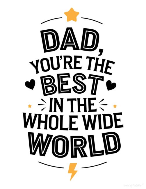 Dad, you&rsquo;re the best Cute Father’s Day card to print