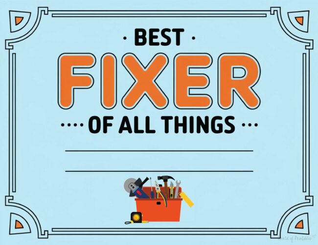 Fixer of All Thing printable award