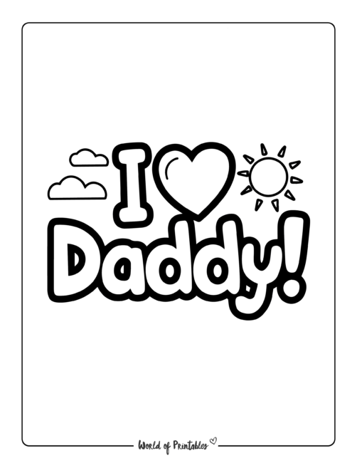 I love daddy Printable Father's Day coloring sheets