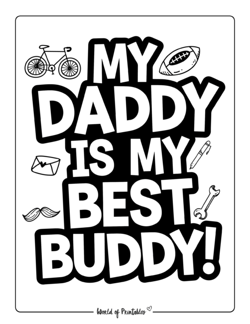 My Daddy is my Best Buddy Free Father's Day coloring pages