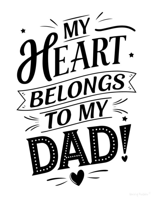 My Heart belongs to my dad Free printable Father’s Day card