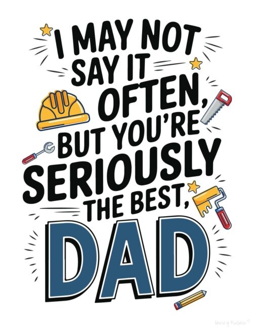 Seriously The Best Dad Printable Father&rsquo;s Day Card