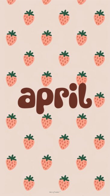 Strawberry Aesthetic April Wallpapers