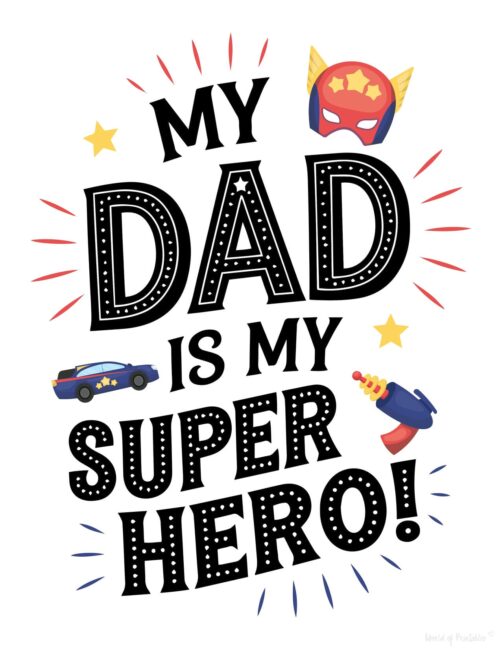Super Hero Free printable Father’s Day card