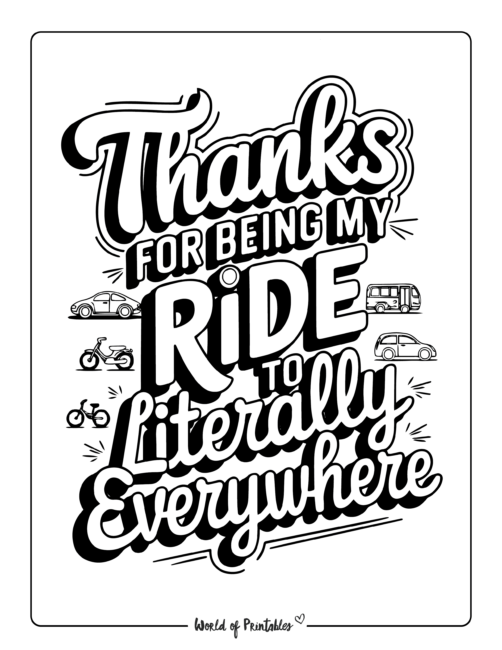 Thanks for being my ride Father's Day coloring pages