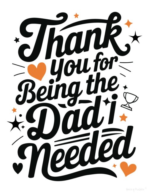 Thanks for being the dad I needed Printable Father’s Day card for stepdad