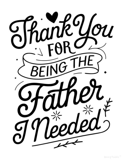 The Father I Needed Bonus dad Father’s Day card printable