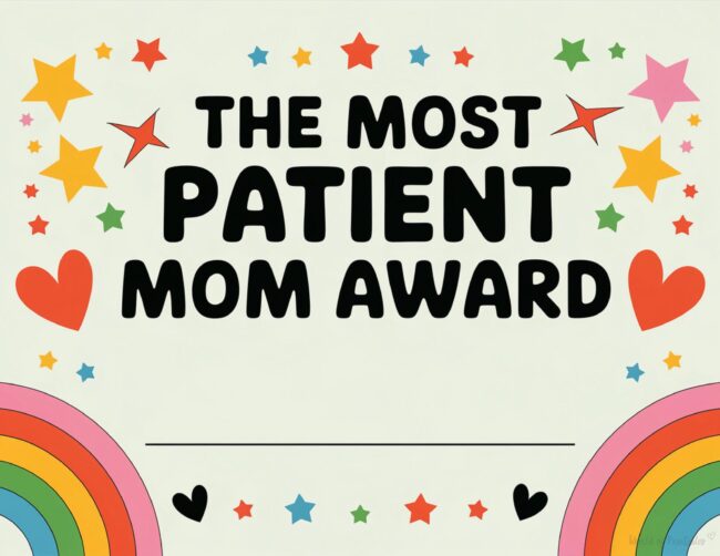 The Most Patient Mom Printable Mother&rsquo;s Day Certificates