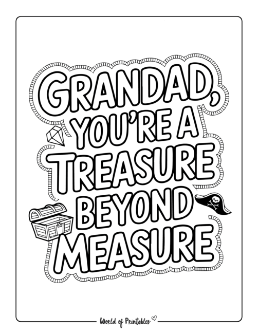 You are a treasure Father’s Day coloring pages for Grandad