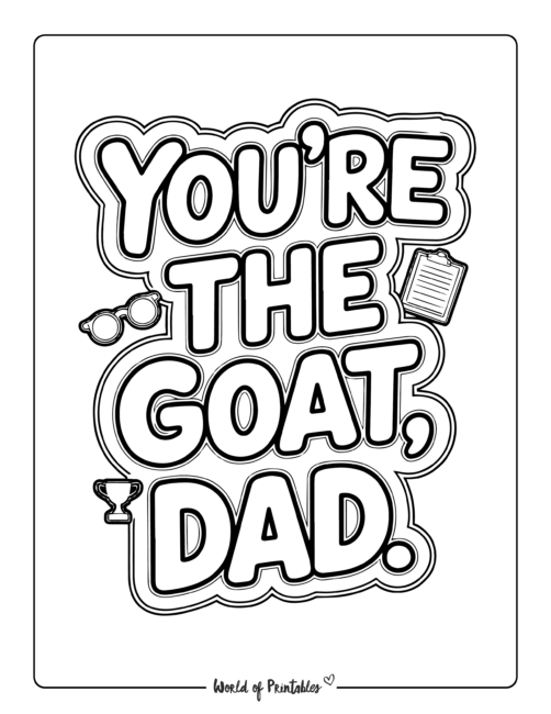 You're the goat Printable Father's Day coloring sheets