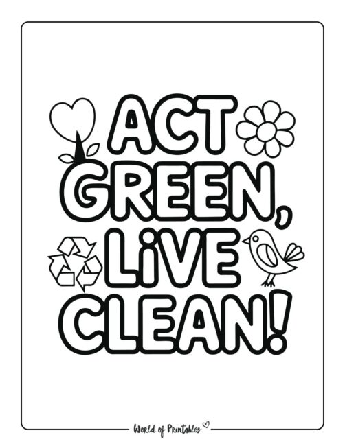 Act Green, Live Clean Eco-Friendly Coloring Pages