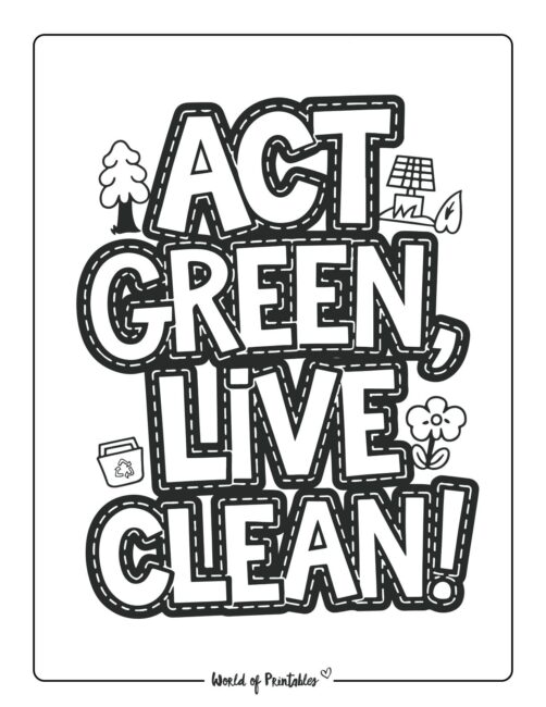 Act Green, Live Clean Environmental Coloring Sheets