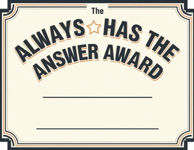 Always Has The Answer School Staff Appreciation Certificates