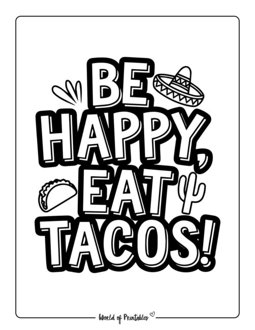 Be Happy Eat Tacos Cinco de Mayo coloring pages