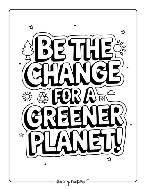 Be The Change ​Nature Conservation Coloring Pages