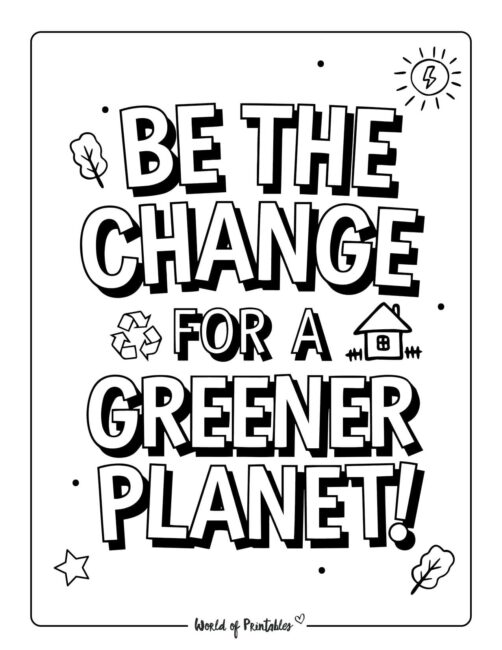 Be The Change Earth Day Coloring Page