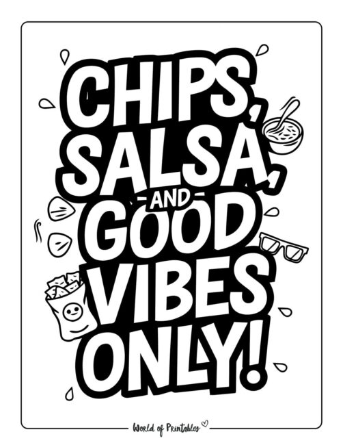 Chips, Salsa, And Good Vibes Only Cinco de Mayo coloring pages