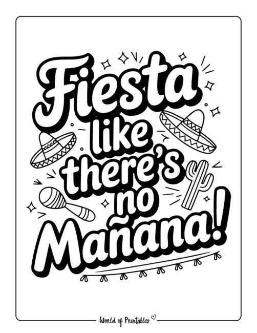 Fiesta Like There&rsquo;s No Manana Cinco de Mayo coloring pages