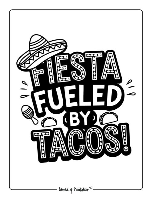 Fueled By Tacos Cinco de Mayo coloring sheets