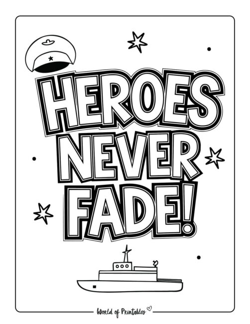 Heroes Never Fade Memorial Day coloring pages