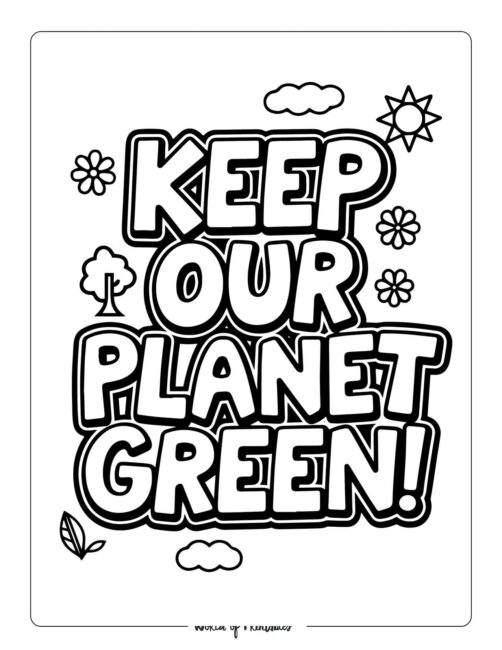 Keep Our Planet Green Earth Day Coloring Page
