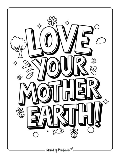 Love Your Mother Earth Earth Day Coloring Page