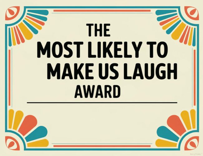 Most Likely to Make us Laugh Award for Teachers