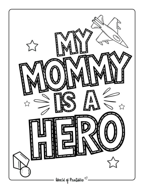 My Mommy is a Hero Memorial Day coloring pages