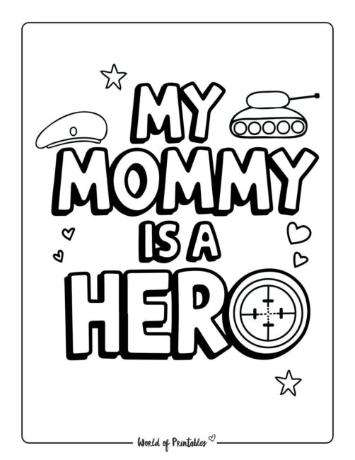 My Mommy is a Hero Memorial Day coloring sheets