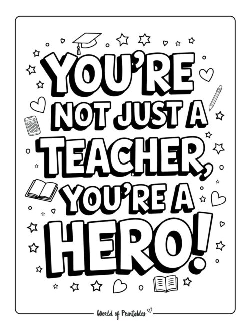 Not Just A Teacher Teacher Appreciation Coloring Pages